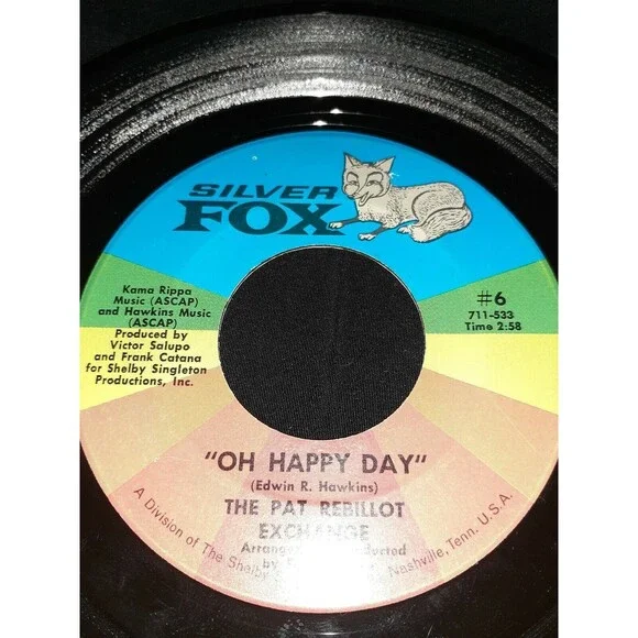 45 RPM Silver Fox The Pat Rebillot Exchange Oh Happy Day/Blue Sunday Smile Vtg - Picture 2 of 6